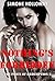 Nothing's Forbidden: A Biker Erotic Romance (The Price of Redemption Book 2)