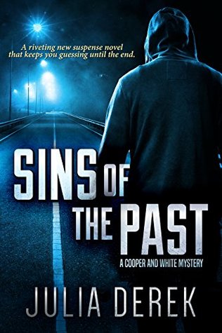 Sins of the Past (A Cooper and White Mystery, #1)