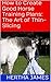 How to Create Good Horse Training Plans: The Art of Thin-Slicing (Life Skills for Horses)