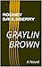 Graylin Brown
