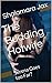The Budding Hotwife: Serena Goes too Far? (Serena's Hotwife Journey Book 2)