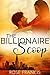 The Billionaire Scoop (Secrets & Deception, #1)