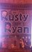 The Adventures of Rusty and Ryan