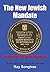 The New Jewish Mandate (Vol...