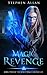 Magic Revenge (The Spirit War Chronicles #2)