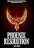 Phoenix Resolution (Maggie Henning & The Realm #5)