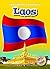 Laos (Blastoff! Readers: Exploring Countries)