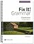 Fix It! Grammar: Chanticleer, Student Book 5