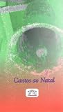 Cantos ao Natal