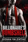 Billionaire's Bombshell by Sienna Valentine