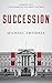 Succession: London 1972. Na...