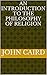 An introduction to the philosophy of religion by John Caird