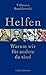 Helfen by Tillmann Bendikowski