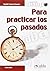 Tiempo para practicar los p...