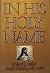 In His Holy Name