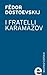 I fratelli Karamazov (Italian Edition)
