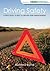 Driving Safety: A Practical...