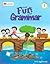 Great Fun With Grammar Class - 3 by N.K. Aggarwala