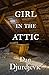 Girl in the Attic