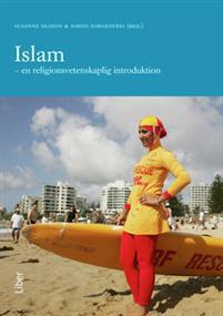Islam - en religionsvetenskaplig introduktion (Paperback)