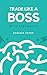 Trade Like A Boss With Fibonacci by Dominik Stone