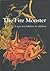 The Fire Monster: A Story for Children, by Children 2015