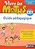 Vivre les maths CE1 : Guide...