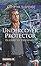 Undercover Protector (Wilderness, Inc. Book 2)