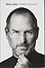 Steve Jobs by Isaacson Walter