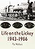 Life On The Lickey 1943 1986