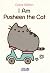 I Am Pusheen the Cat by Claire Belton