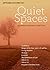 Quiet Spaces September - De...