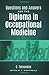 Questions and Answers for the Diploma in Occupational Medicine