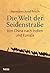 Die Welt der Seidenstraße: Von China über Indien nach Europa (German Edition)