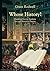 Whose History? Engaging History Students through Historical F... by Grant Rodwell