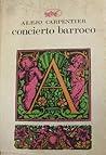 Concierto barroco by Alejo Carpentier