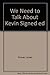 We Need to Talk About Kevin Signed ed