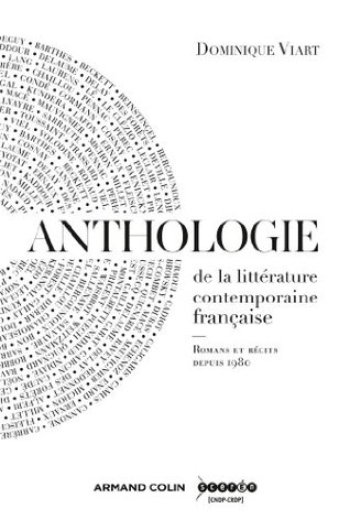 Anthologie de la littérature contemporaine française: Romans et récits depuis 1980 (Hors Collection)