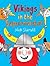 Vikings in the Supermarket by Nick Sharratt