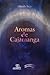 Aromas de Cajamanga by Olinda Beja