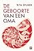 De geboorte van een oma by Rita Spijker