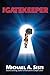 The Gatekeeper by Michael A. Sisti The Gatekeeper by Michael A. Sisti