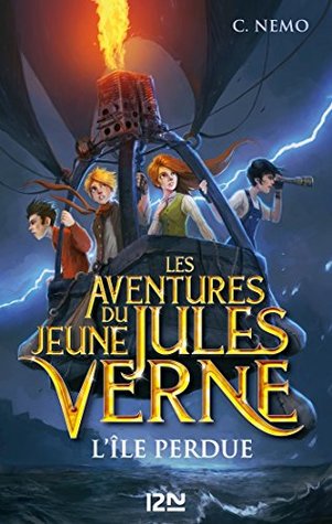 Les aventures du jeune Jules Verne - tome 1 L'île perdue (HORS COL SERIEL) (French Edition)