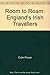 Room to Roam: England's Iri...