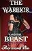 The Warrior and the Beast (Jaz's Journey Book 1)