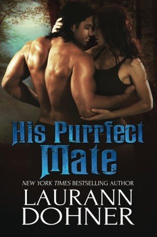 His Purrfect Mate Mating Heat 2 By Laurann Dohner