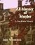 All Manner of Murder by June Woolerton