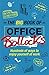 The Big Book of Office Boll...