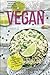Vegan: The Essential Mexican Cookbook for Vegans