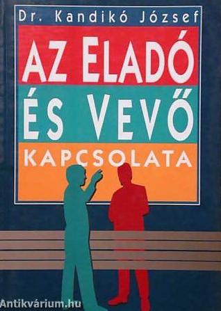 Az eladó és vevő kapcsolata